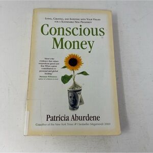 Conscious Money by Patricia Aburdene